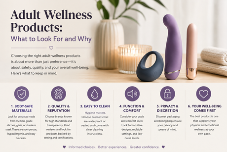 Adult Wellness Products: What to Look For and Why