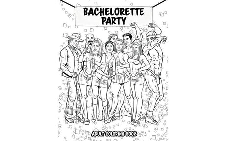 Bachelorette Party Colouring Book - Naughty by Nature Adult Store