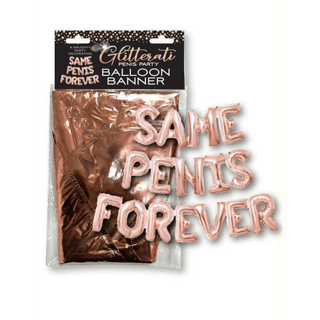 Glitterati Same Penis Forever Balloon Banner - Novelties