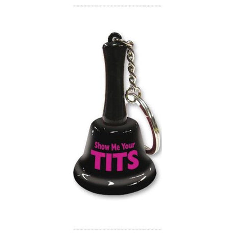 Show Me Your Tits Mini Bell Keychain - Naughty by Nature Adult Store