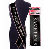 Same Penis Forever Sash - Hens Party Novelty - Naughty by Nature Adult Store